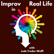 Podcast Improv in Real Life