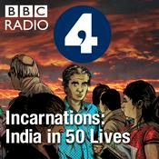 Podcast Incarnations: India in 50 Lives