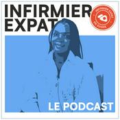 Podcast Infirmier expat