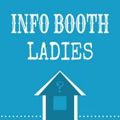 Podcast Info Booth Ladies