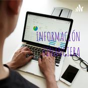 Podcast INFORMACIÓN FINANCIERA