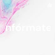 Podcast Infórmate