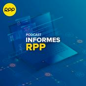 Podcast Informes RPP
