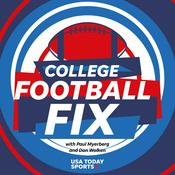 Podcast College Football Fix  With Paul Myerberg and Dan Wolken
