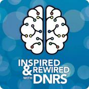 Podcast Inspired and Rewired with DNRS