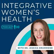 Podcast Integrative Women's Health Podcast