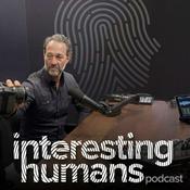 Podcast 🎙️ Interesting Humans Podcast