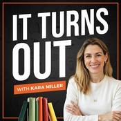 Podcast It Turns Out