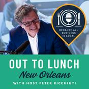 Podcast It's New Orleans: Out to Lunch