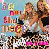 Podcast It’s Not That Deep
