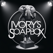 Podcast Ivory's Soapbox