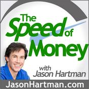 Podcast Jason Hartman's The Speed of Money Podcast