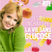 Podcast Jessie Inchauspé, la vie sans glucose