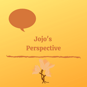 Podcast Jojo's Perspective