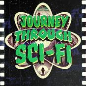 Podcast Journey Through Sci-Fi: A Science Fiction Film Podcast
