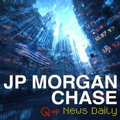 Podcast JPMorgan Chase News Daily