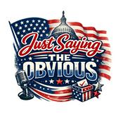 Podcast Just saying the obvious