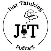 Podcast Just Thinking Podcast