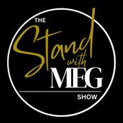 Podcast The Stand with Meg Show