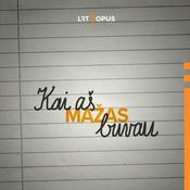 Podcast Kai aš mažas buvau