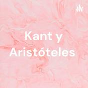 Podcast Kant y Aristóteles
