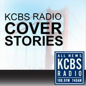 Podcast KCBS Radio Cover Stories