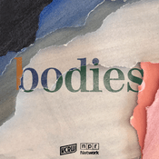 Podcast Bodies