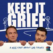 Podcast Keep It Grief