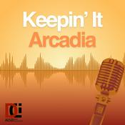 Podcast Keepin’ it Arcadia