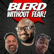 Podcast Blerd Without Fear!™