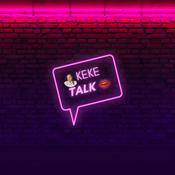 Podcast Keke’s Talk