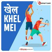 Podcast Khel Khel Mei