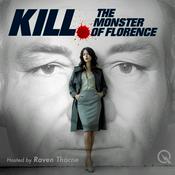 Podcast Kill - Monster of Florence
