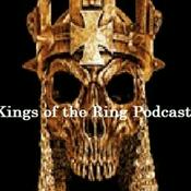 Podcast Kings of the Ring Podcast