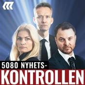 Podcast 5080 Nyhetskontrollen