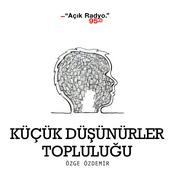 Podcast Küçük Düşünürler Topluluğu