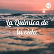Podcast La Química de la vida