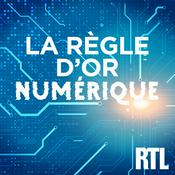 Podcast La règle d'or numérique