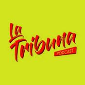 Podcast La Tribuna podcast