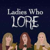 Podcast Ladies Who Lore