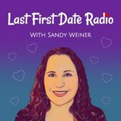 Podcast Last First Date Radio