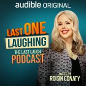 Podcast Last One Laughing Official Podcast