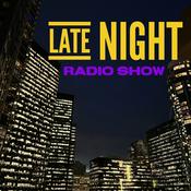 Podcast LATE NIGHT RADIO SHOW