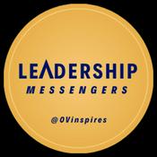 Podcast LEADERSHIP MESSENGERS® with Ovi Vasquez