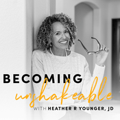 Podcast Becoming Unshakable