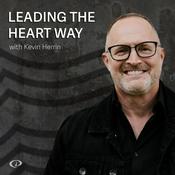 Podcast Leading The Heart Way with Kevin Herrin