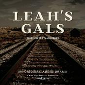 Podcast LEAH’S GALS