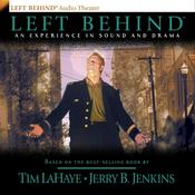 Podcast Left Behind: An Experience in Sound and Drama