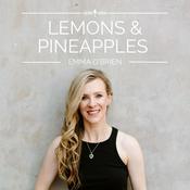 Podcast Lemons and Pineapples