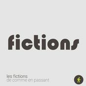 Podcast Les fictions de Comme en passant